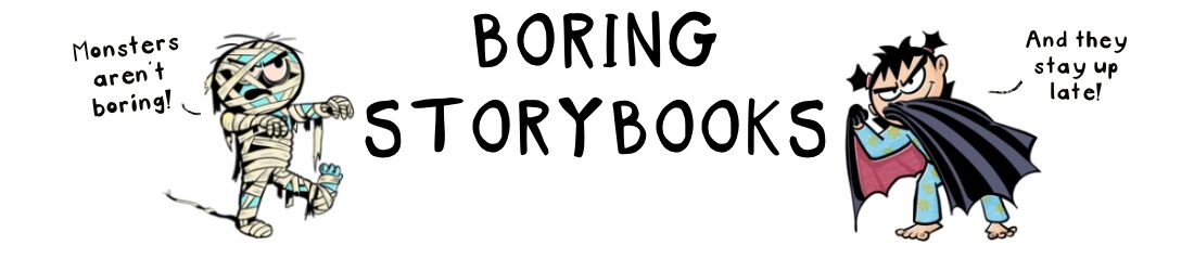 INCREDIBLY BORING STORIES