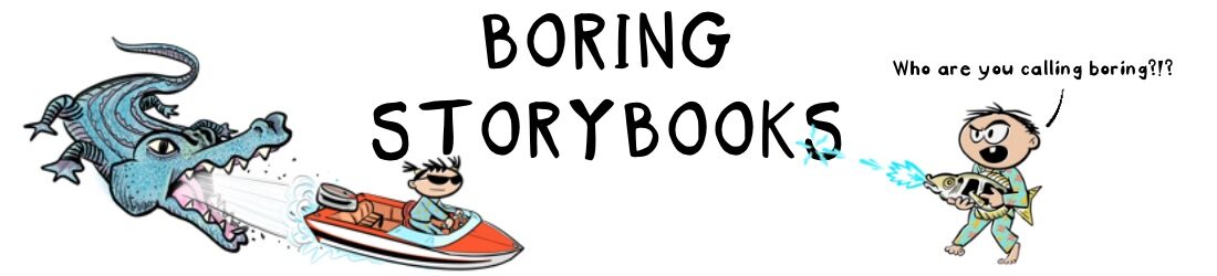 INCREDIBLY BORING STORIES