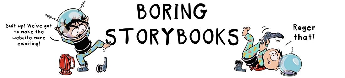 INCREDIBLY BORING STORIES